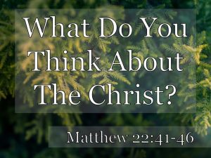 Matthew 22:41-46