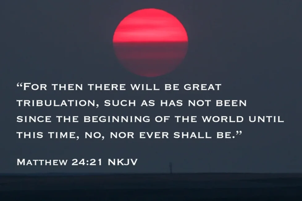 matthew-24_21-img_0745-edit-for-then-there-will-be-great-tribulation