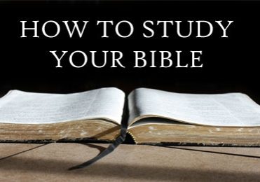How to Study Your Bible